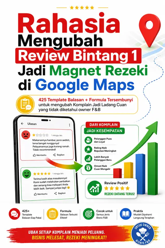 Cover ebook Rahasia Mengubah Review Bintang 1 Jadi Magnet Rezeki di Google Maps